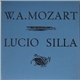 W. A. Mozart - Lucio Silla